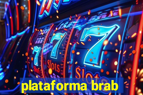 plataforma brab